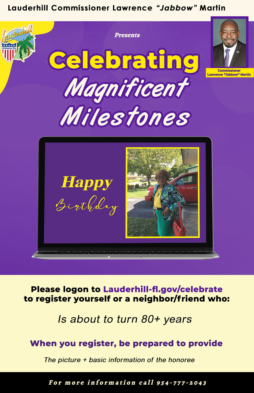 Celebrating Magnificent Milestones - Commissioner Lawrence Jabbow Martin - Birthday Flyer (1)