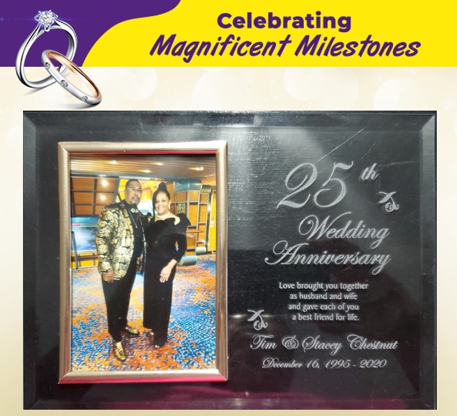 Celebrating Magnificent Milestones - Stacey & Timothy Chestnut