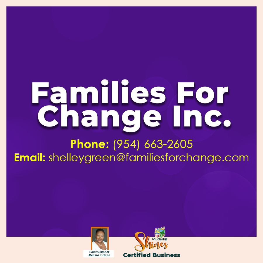 Lauderhill Shines - Certified Business - Families For Change Inc.