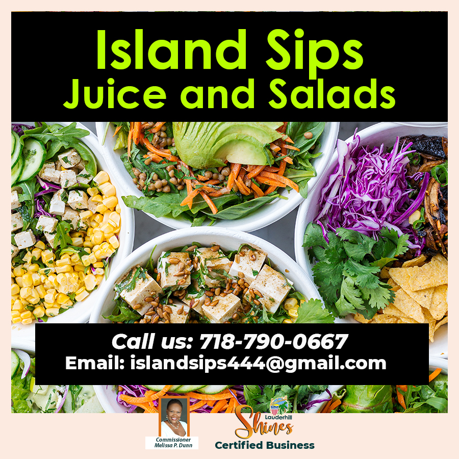 Lauderhill Shines - Certified Business - Island Sips Juice and Salads